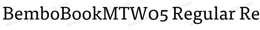 BemboBookMTW05 Regular Regular字体转换